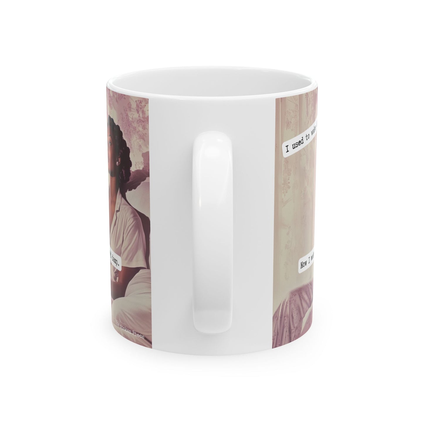 I Used to Wake Up Refreshed, Now I Wake Up Resentful and Damp | Unbothered Era Mug