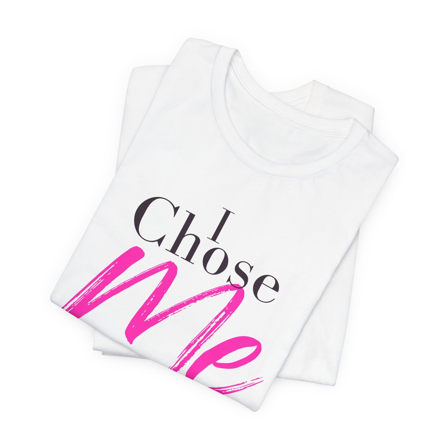 I Chose Me Graphic Tee | Affirmation T-Shirt for Black Women | The Spoken Piece