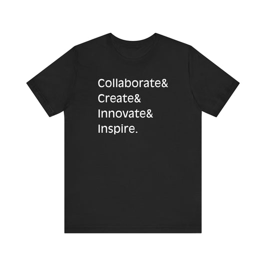 Collaborate & Create & Innovate & Inspire