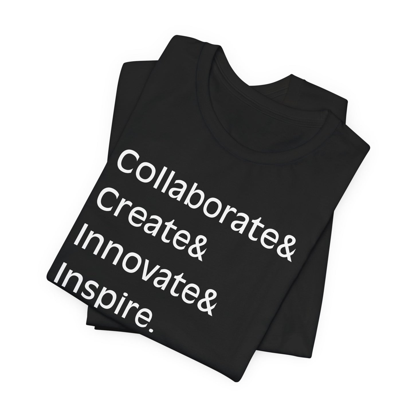 Collaborate & Create & Innovate & Inspire