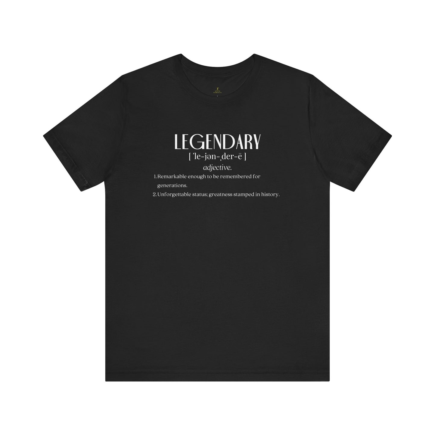 Legendary Definition Tee | The Definitive Collection | The Spoken Piece