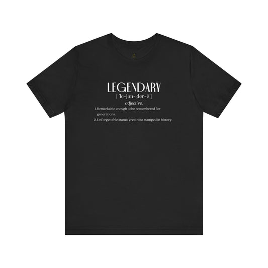 Legendary Definition Tee | The Definitive Collection | The Spoken Piece