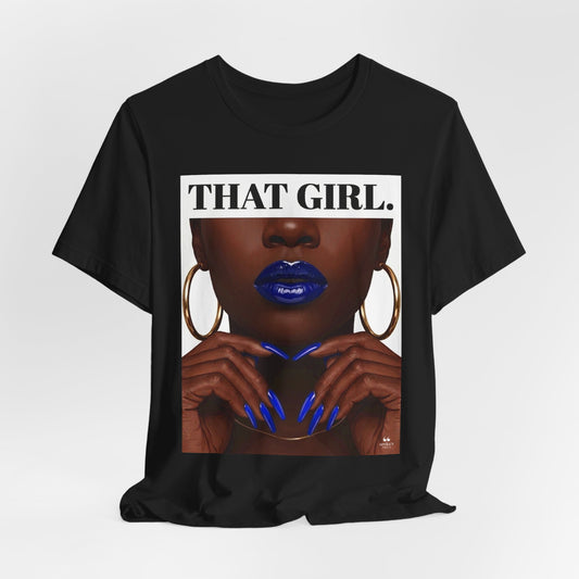 That Girl Tee - Cobalt Blue | Black Women's Graphic Tee | The Spoken Piece