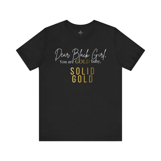 Dear Black Girl: You Are Gold