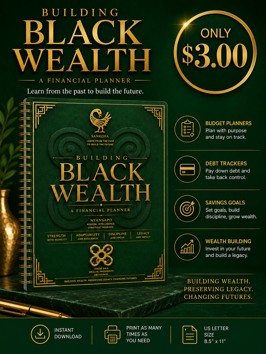 Building Black Wealth: A Budget & Debt Freedom Tracker for Black Women